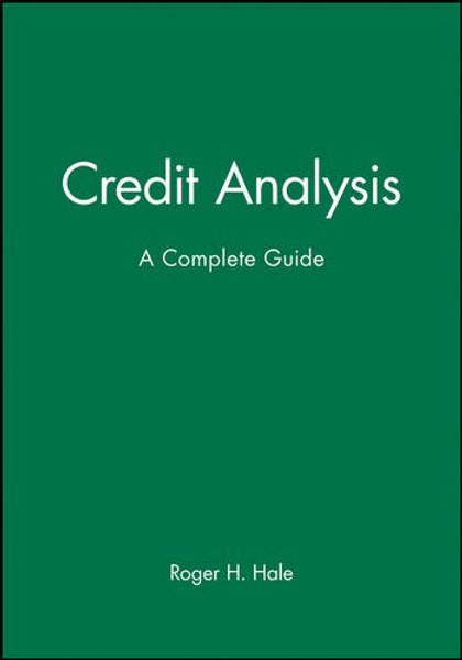 Credit Analysis: A Complete Guide