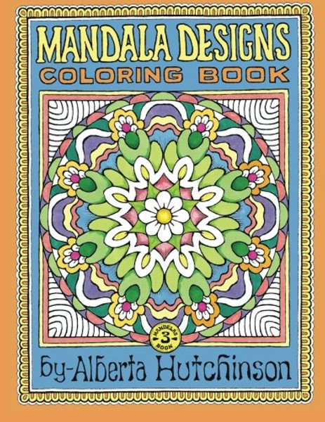 Mandala Designs Coloring Book No. 3: 32 New Mandala Designs (Sacred Design Series)
