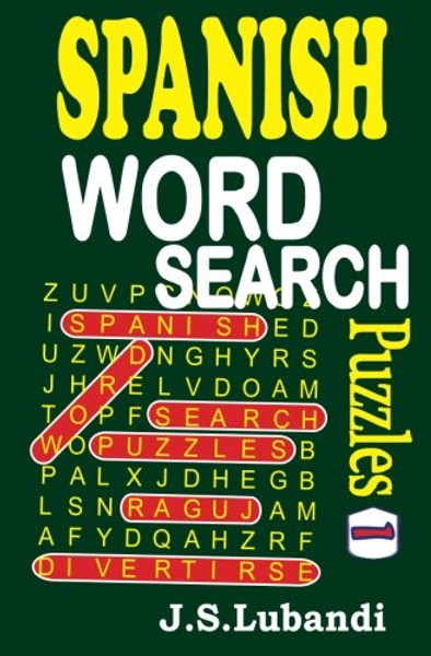 Spanish Word Search Puzzles (Volume 1) (Spanish Edition)