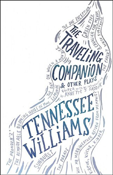 The Traveling Companion & Other Plays (New Directions Paperbook)