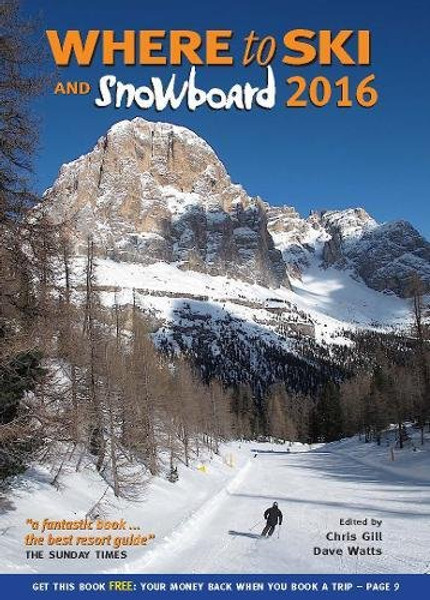 Where to Ski & Snowboard 2016