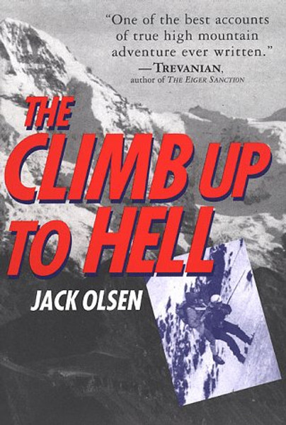 The Climb Up to Hell