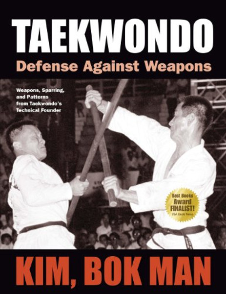 Taekwondo: Defense Against Weapons