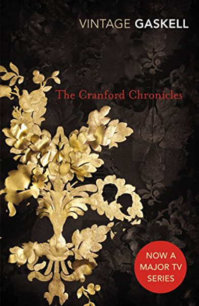 The Cranford Chronicles (Vintage Classics)