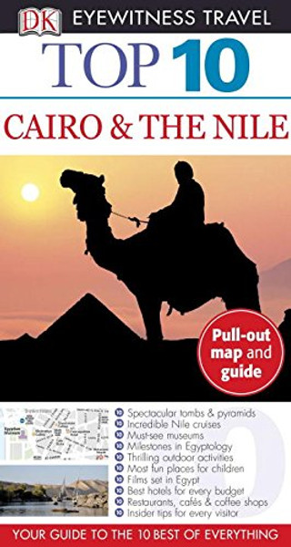 Top 10 Cairo and the Nile (Eyewitness Top 10 Travel Guide)