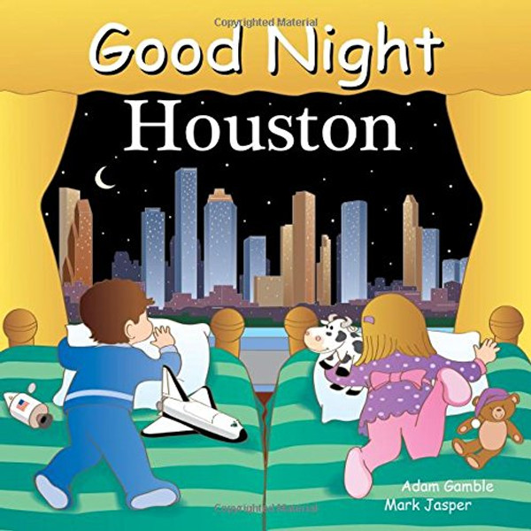 Good Night Houston (Good Night Our World)