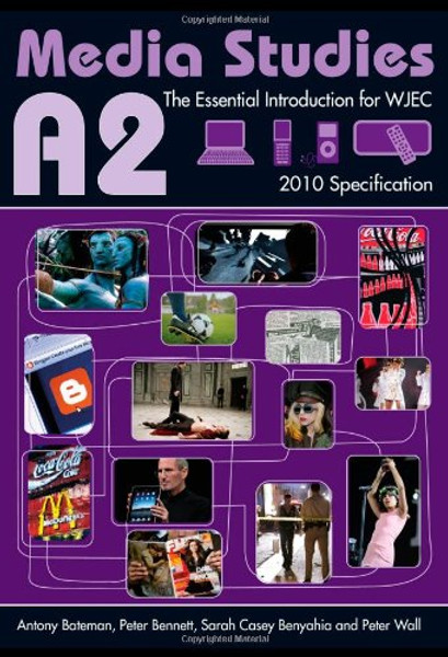 A2 Media Studies: The Essential Introduction for WJEC (Essentials)