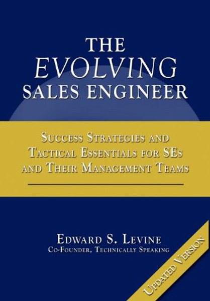 The Evolving Sales Engineer: Updated Version