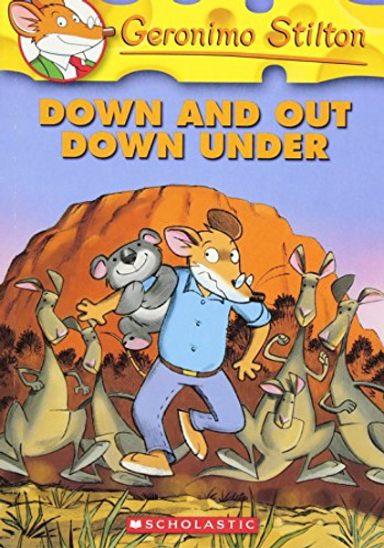 Down and Out Down Under (Geronimo Stilton, No. 29)