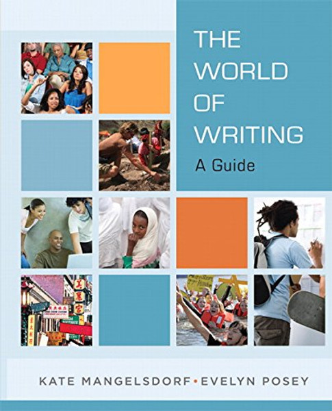 The World of Writing: A Guide