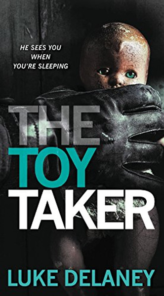 The Toy Taker