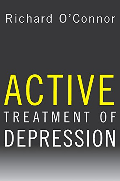 Active Treatment of Depression (Norton Professional Books)