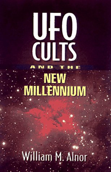 Ufo Cults and the New Millennium