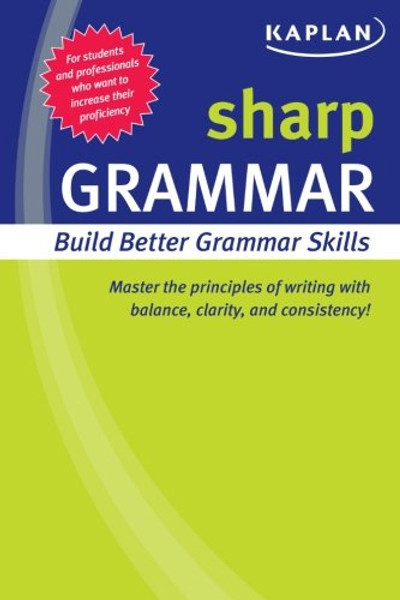 Sharp Grammar: Building Better Grammar Skills (Sharp Series)
