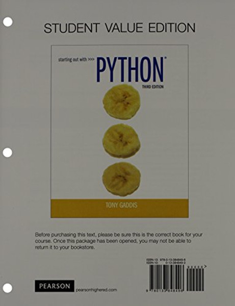 Student Value Edition for Starting Out with Python (3rd Edition)