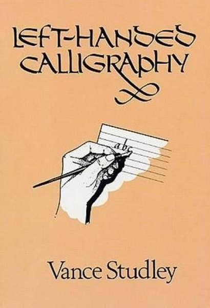 Left-Handed Calligraphy (Lettering, Calligraphy, Typography)