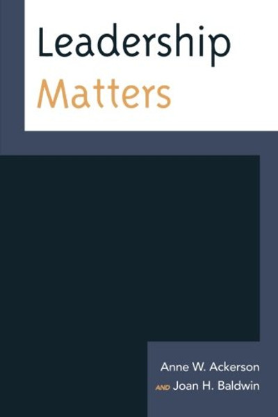 Leadership Matters (American Association for State and Local History)