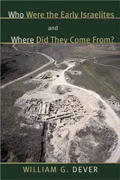 Who were the Early Israelites and Where did they come from?