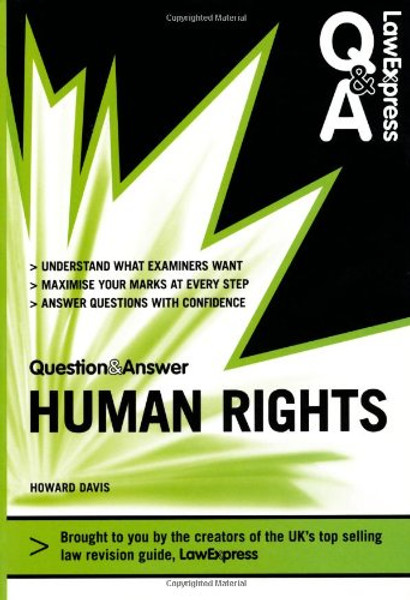 Human Rights Law (Law Express Questions & Answers)
