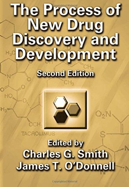 The Process of New Drug Discovery and Development, Second Edition