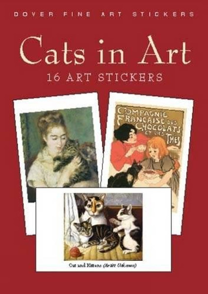 Cats in Art: 16 Art Stickers (Dover Art Stickers)