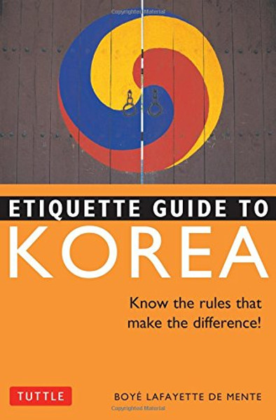 Etiquette Guide to Korea: Know the Rules that Make the Difference!