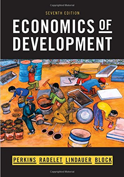 Economics of Development (Seventh Edition)