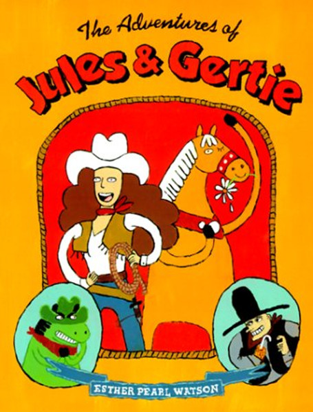 The Adventures of Jules & Gertie