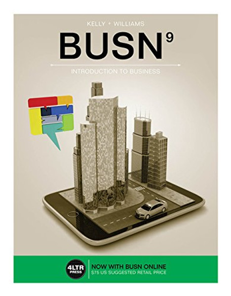 BUSN (with BUSN Online, 1 term (6 months) Printed Access Card) (New, Engaging Titles from 4LTR Press)