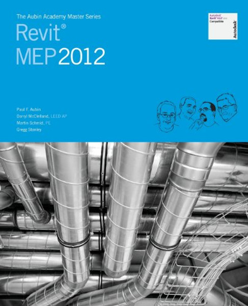 The Aubin Academy Master Series: Revit MEP 2012