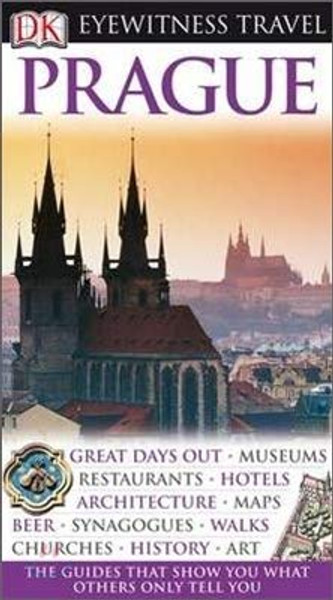 Prague (DK Eyewitness Travel Guide)