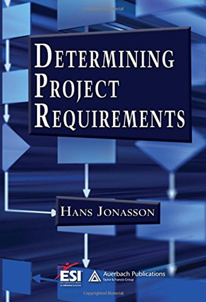 Determining Project Requirements (ESI International Project Mgmt)