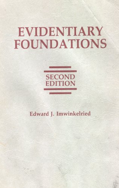 Evidentiary Foundations