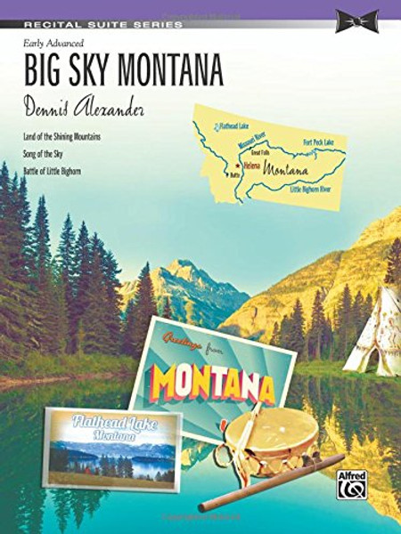 Big Sky Montana: Sheet (Recital Suite Series)