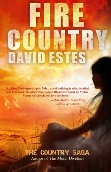 Fire Country (The Country Saga)