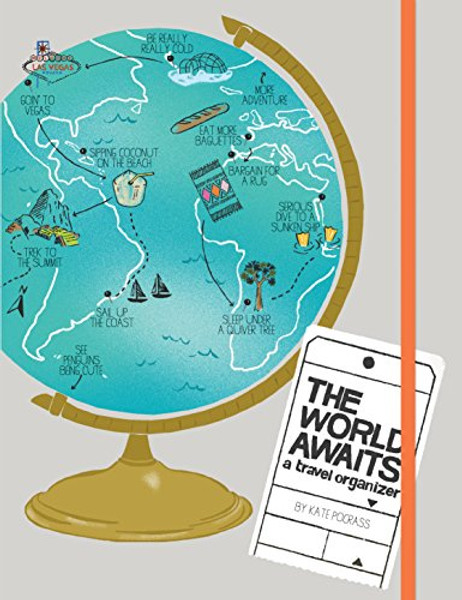 The World Awaits: A Travel Organizer