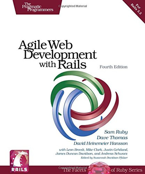 Agile Web Development with Rails 3.2 (Pragmatic Programmers)