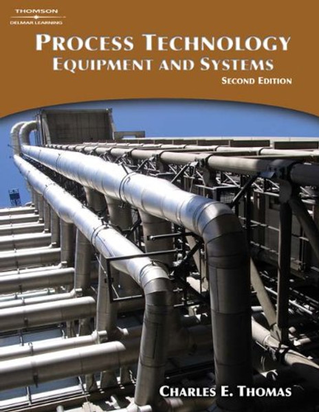 Process Technology Equipment and Systems