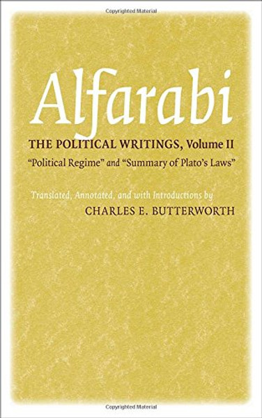 2: The Political Writings: Political Regime and Summary of Plato's Laws (Agora Editions)