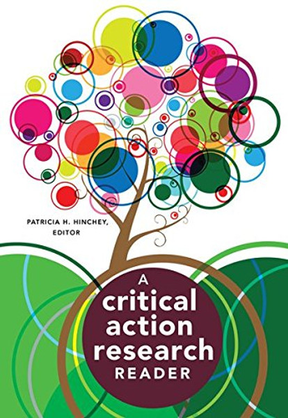 A Critical Action Research Reader (Counterpoints)