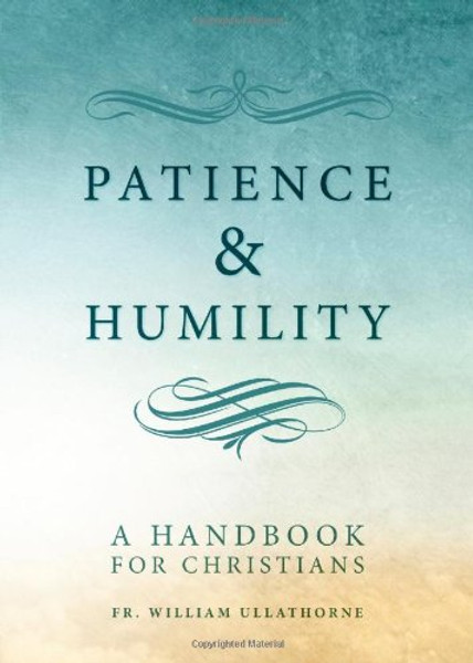 Patience and Humility