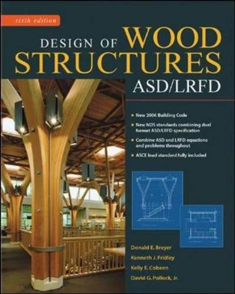 Design of Wood Structures-ASD/LRFD