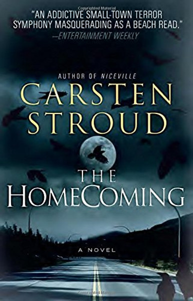 The Homecoming: Book Two of the Niceville Trilogy (Vintage Crime / Black Lizard Edition)