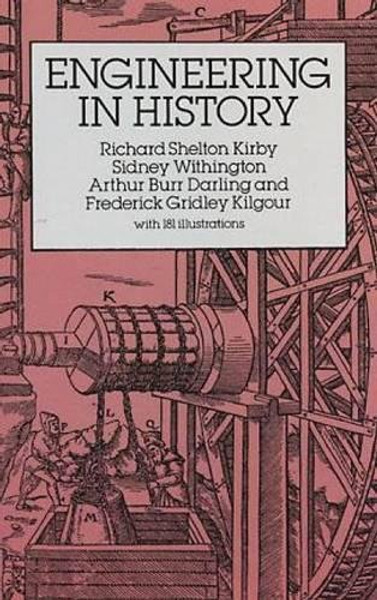 Engineering in History (Dover Civil and Mechanical Engineering)