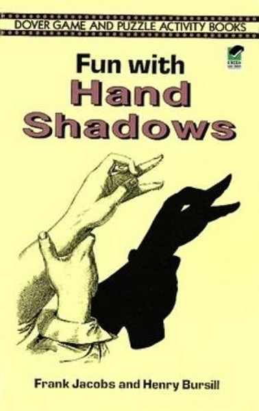 Fun with Hand Shadows (Dover Children's Activity Books)