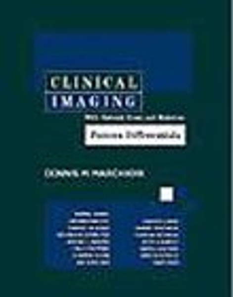 Clinical Imaging: with Skeletal, Chest, and Abdomen Pattern Differentials