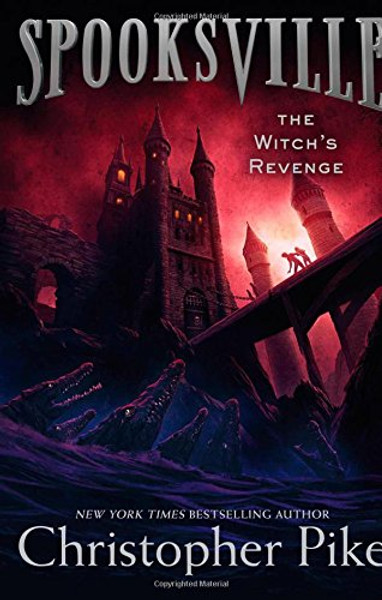 The Witch's Revenge (Spooksville)