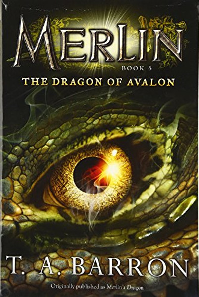 The Dragon of Avalon: Book 6 (Merlin Saga)