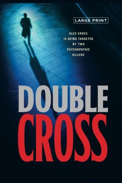 Double Cross (Alex Cross)