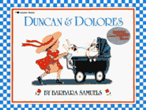 Duncan And Dolores (Reading Rainbow Book)